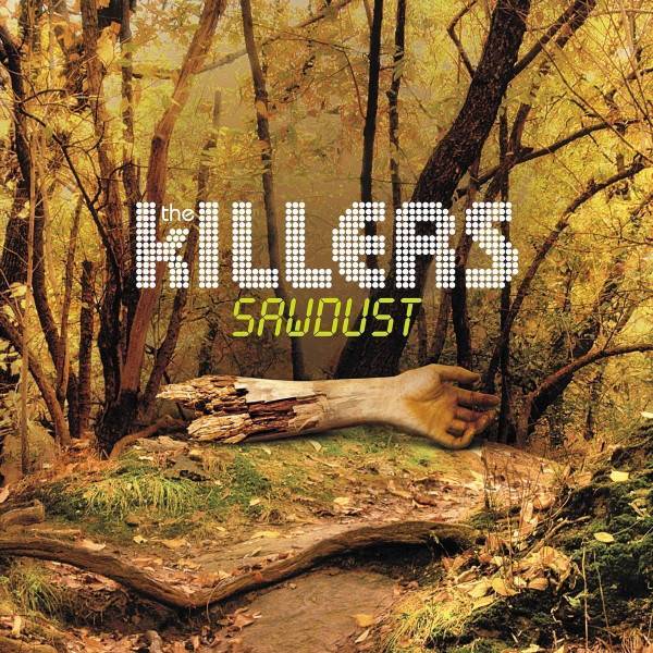 The Killers – Sawdust - The Rarities